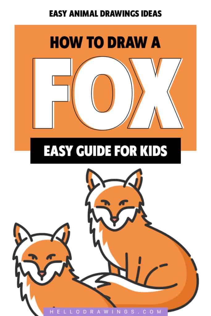easy drawing tutorial of a fox for kids
