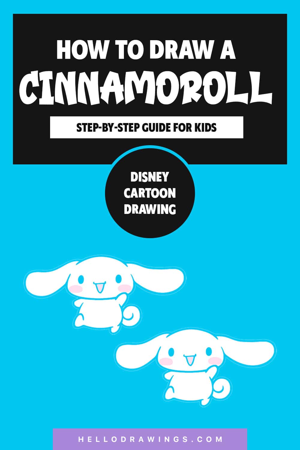 How To Draw Cinnamoroll – Step-By-Step Drawings For Kids